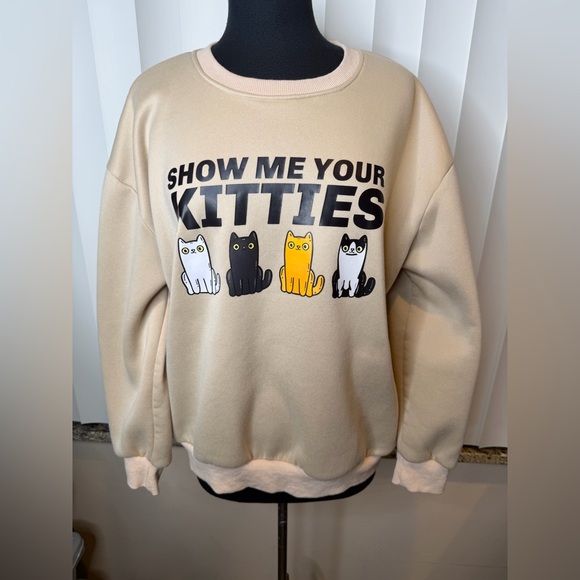Source Unknown Sweaters - Show Me Your Kitties" unisex crewneck sweatshirt Size Large